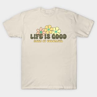 Life is Good Keep It Colorful Groovy T-Shirt